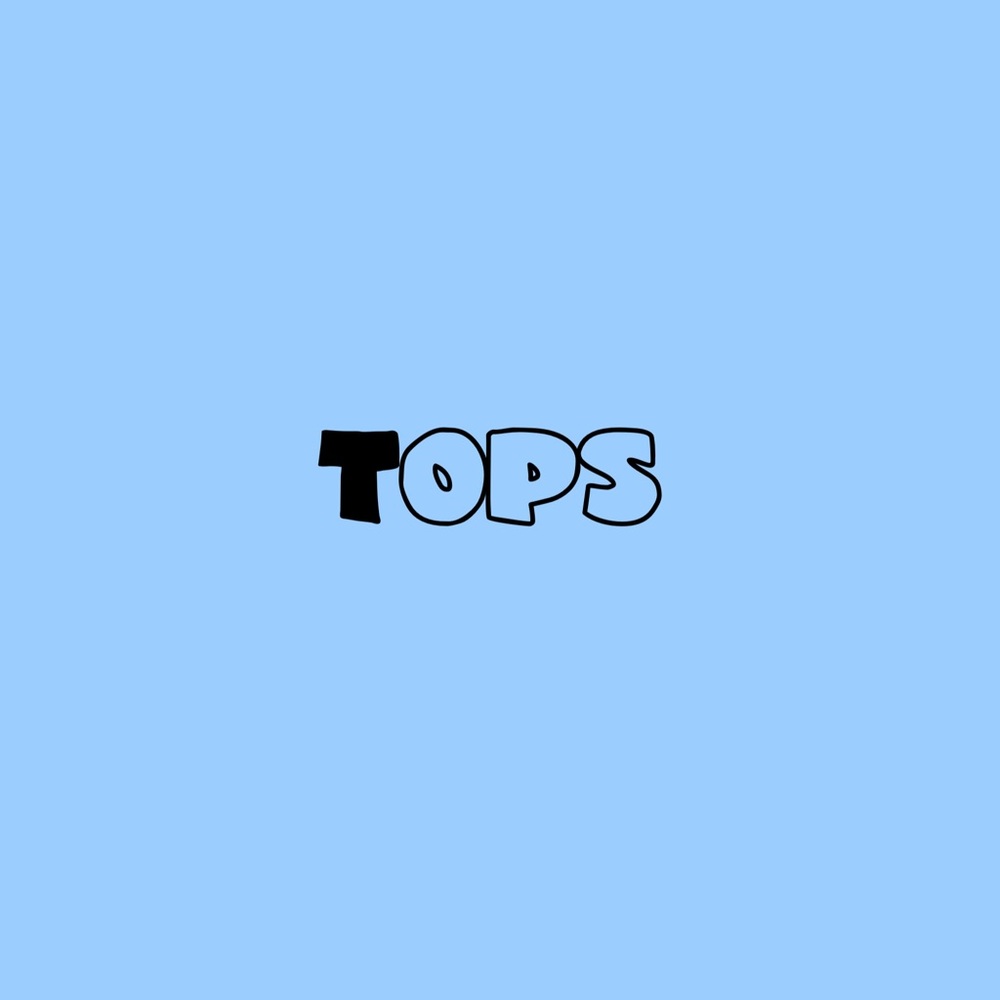 Tops